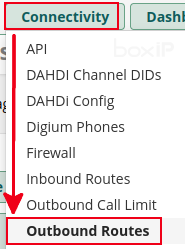 menu Connectivity > Outbound Routes - FreePBX (boxIP)